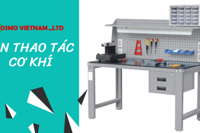 Cung cấp bàn thao tác sửa chữa cơ khí uy tín