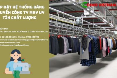 Lắp đặt hệ thống băng chuyền công ty may uy tín chất lượng